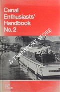 Canal Enthusiasts' Handbook No. 2 by HADFIELD, Charles